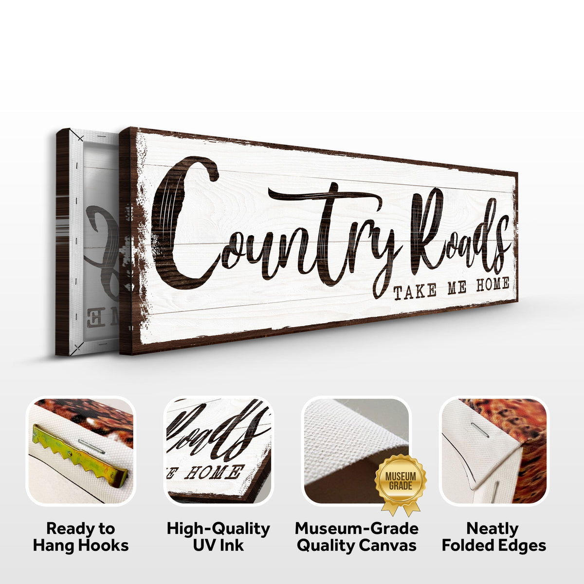 Country Roads Take Me Home Sign